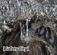 [ Safety City ]